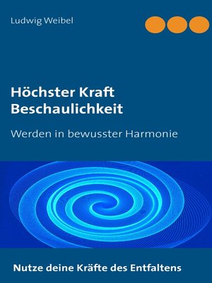 cover image of Höchster Kraft Beschaulichkeit